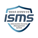 ISMS. 정보보호 관리체계 인증. Information Security Management System.